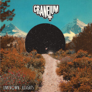 Craneium - UNKNOWN HEIGHTS Vinyl LP