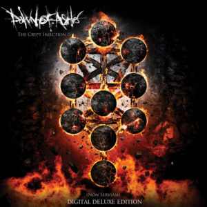 Dawn Of Ashes - THE CRYPT INJECTION II (NON SERVIAM) CD