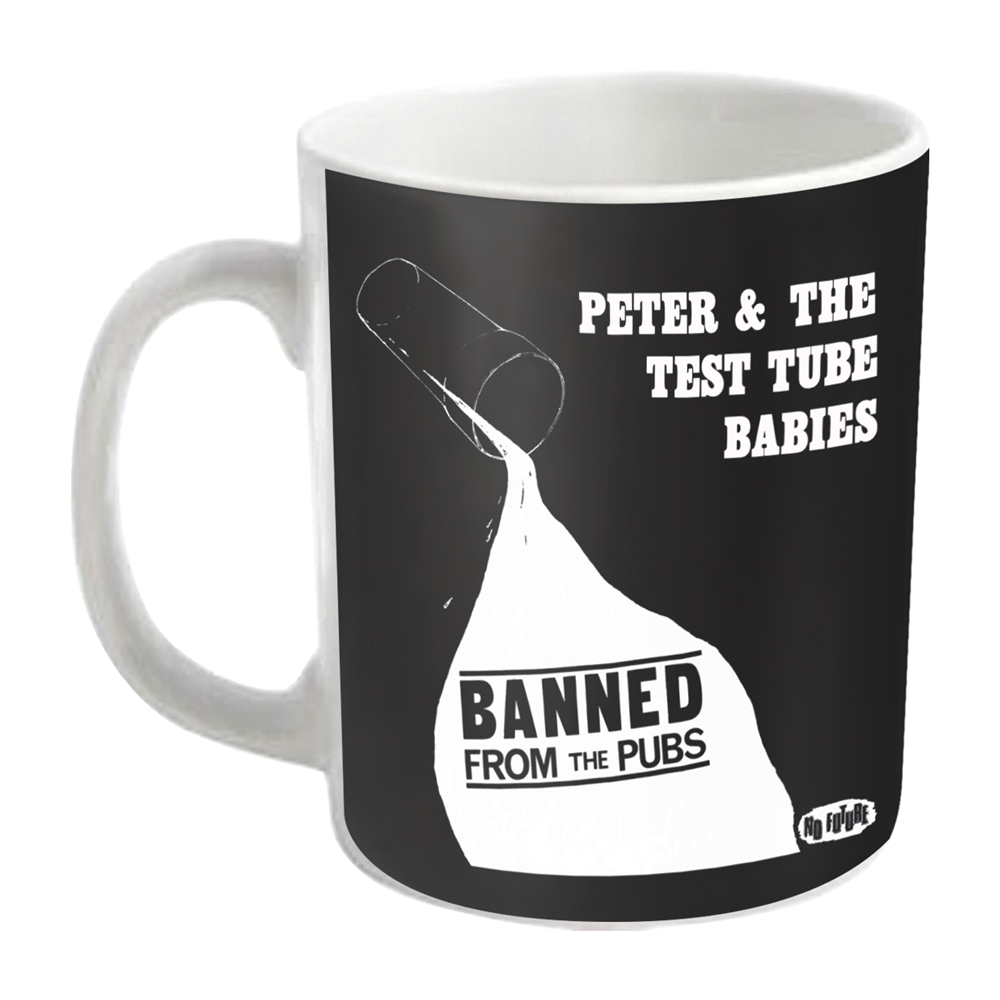 Peter and the Test Tube Babies - BANNED FROM THE PUBS  Mug